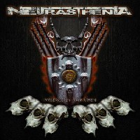 Neurasthenia - Possessed By Your Omen Neurasthenia - Possessed By Your Omen