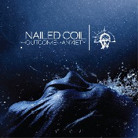 Nailed Coil - The Outcome Of Anxiety
