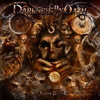 Darkness By Oath - Near Death Experience Darkness By Oath - Near Death Experience