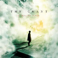 The Chant - A Healing Place The Chant - A Healing Place