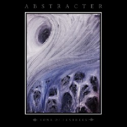 Abstracter - Tomb Of Feathers