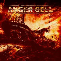 Anger Cell - A Fear Formidable