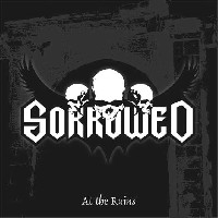 Sorrowed - At The Ruins