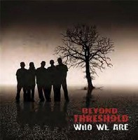Beyond Threshold - Who We Are Beyond Threshold - Who We Are