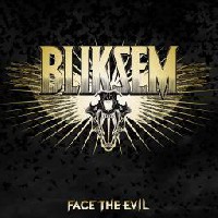 Bliskem - Face The Evil Bliskem - Face The Evil
