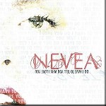 Nevea Tears - Do I Have To Tell You Why I Love You?