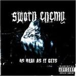 Cover von Sworn Enemy - As Real As It Gets Sworn Enemy - As Real As It Gets
