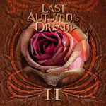 Cover von Last Autumnīs Dream - II Last Autumnīs Dream - II