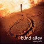 Blind Alley - Infinity Ends