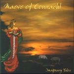 Maeve Of Connacht - Imaginary Tales