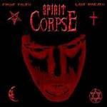Spirit Corpse - First Truth, Last Breath