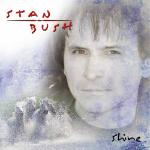 Cover von Stan Bush - Shine Stan Bush - Shine