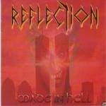 Reflection - Made In Hell