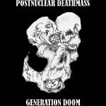 Cover von Postnuclear Deathmass - Generation Doom Postnuclear Deathmass - Generation Doom