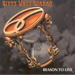 Cover von Sixty Watt Shaman - Reason To Live Sixty Watt Shaman - Reason To Live