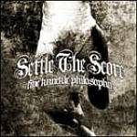 Settle The Score - Five Knuckle Philosophy