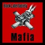 Cover von Black Label Society - Mafia Black Label Society - Mafia