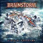 Cover von Brainstorm - Liquid Monster Brainstorm - Liquid Monster