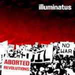 Cover von Illuminatus - Aborted Revolutions (EP) Illuminatus - Aborted Revolutions (EP)