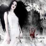 Cover von Forever Slave - Alice's Inferno Forever Slave - Alice's Inferno