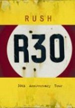 Cover von Rush - R30 - Live From Frankfurt (2-DVD) Rush - R30 - Live From Frankfurt (2-DVD)