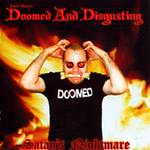 Cover von Dave Slave´s Doomed And Disgusting - Satan's Nightmare Dave Slave´s Doomed And Disgusting - Satan's Nightmare