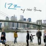 Cover von Izz - My River Flows Izz - My River Flows