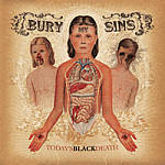Cover von Bury My Sins - Today's Black Death Bury My Sins - Today's Black Death