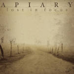 Cover von Apiary - Lost In Focus Apiary - Lost In Focus