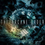 Cover von The Arcane Order - The Machinery Of Oblivion The Arcane Order - The Machinery Of Oblivion