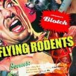 Cover von Blotch - Chewed To Bits By Flying Rodents Blotch - Chewed To Bits By Flying Rodents