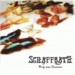 Cover von Schaffrath - Weg Aus Dornen Schaffrath - Weg Aus Dornen