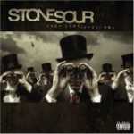Cover von Stone Sour - Come What(ever) May Stone Sour - Come What(ever) May