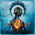 Diecast - Internal Revolution