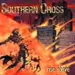 Cover von Southern Cross - Rise Above Southern Cross - Rise Above
