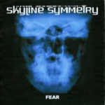 Skyline Symmetry - Fear (Demo)