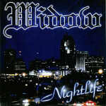 Widow - Nightlife