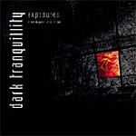 Cover von Dark Tranquillity - Exposures: In Retrospect And Denial Dark Tranquillity - Exposures: In Retrospect And Denial
