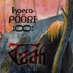 Cover von Taak - Koerapööriöö Taak - Koerapööriöö