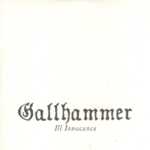 Gallhammer - Ill Innocence