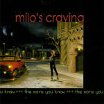 Milos Craving - The More You Know