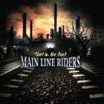 Cover von Main Line Riders - Shot In The Dark Main Line Riders - Shot In The Dark