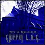 Griffin L.O.G. - Viva La Inquisicon