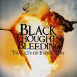 Cover von Black Thoughts Bleeding - Tragedy Of Evolution (EP) Black Thoughts Bleeding - Tragedy Of Evolution (EP)