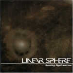 Linear Sphere - Reality Dysfunction