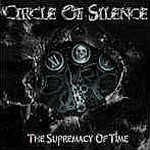 Circle Of Silence - The Supremacy Of Time