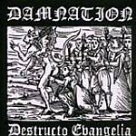 Damnation - Destructo Evangelia