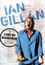 Cover von Ian Gillan (Band) - Live In Anaheim (DVD) Ian Gillan (Band) - Live In Anaheim (DVD)