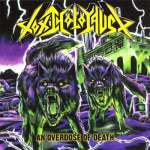 Toxic Holocaust - An Overdose Of Death