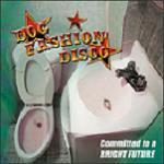 Cover von Dog Fashion Disco - Committed To A Bright Future Dog Fashion Disco - Committed To A Bright Future